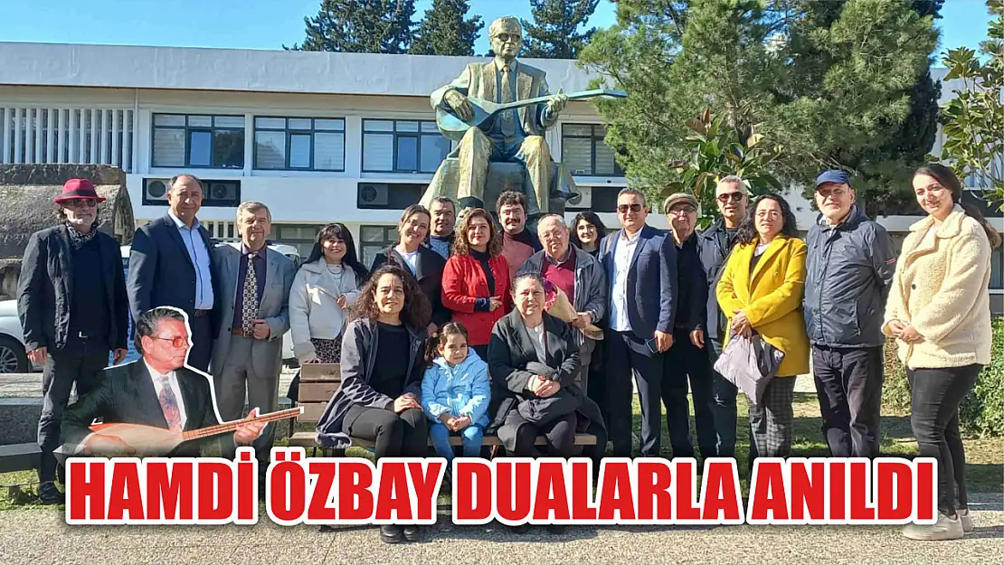 Hamdi Özbay dualarla anıldı