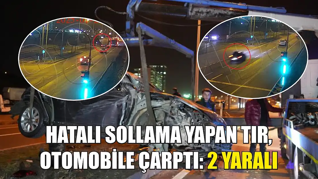 Hatalı Sollama Yapan Tır, Otomobile Çarptı: 2 Yaralı