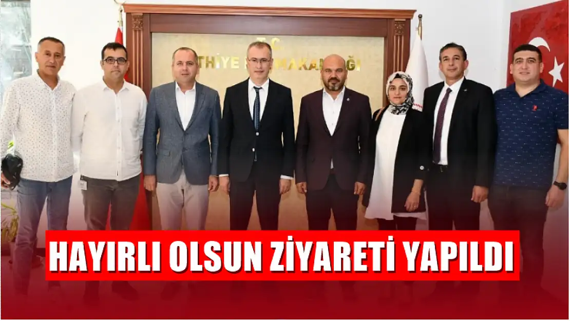 Hayırlı olsun ziyareti yapıldı