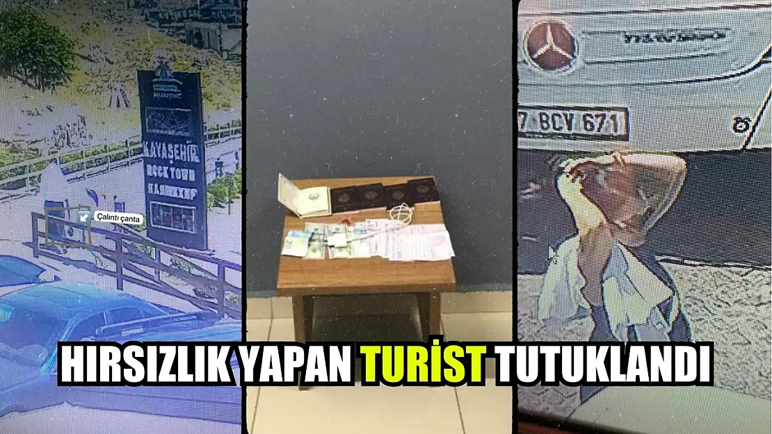 Hırsızlık yapan turist tutuklandı