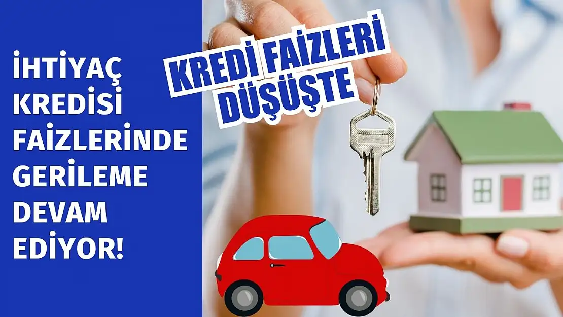 İhtiyaç Kredisi Faizlerinde Gerileme Devam Ediyor! Kredi Faizleri Düşüşte