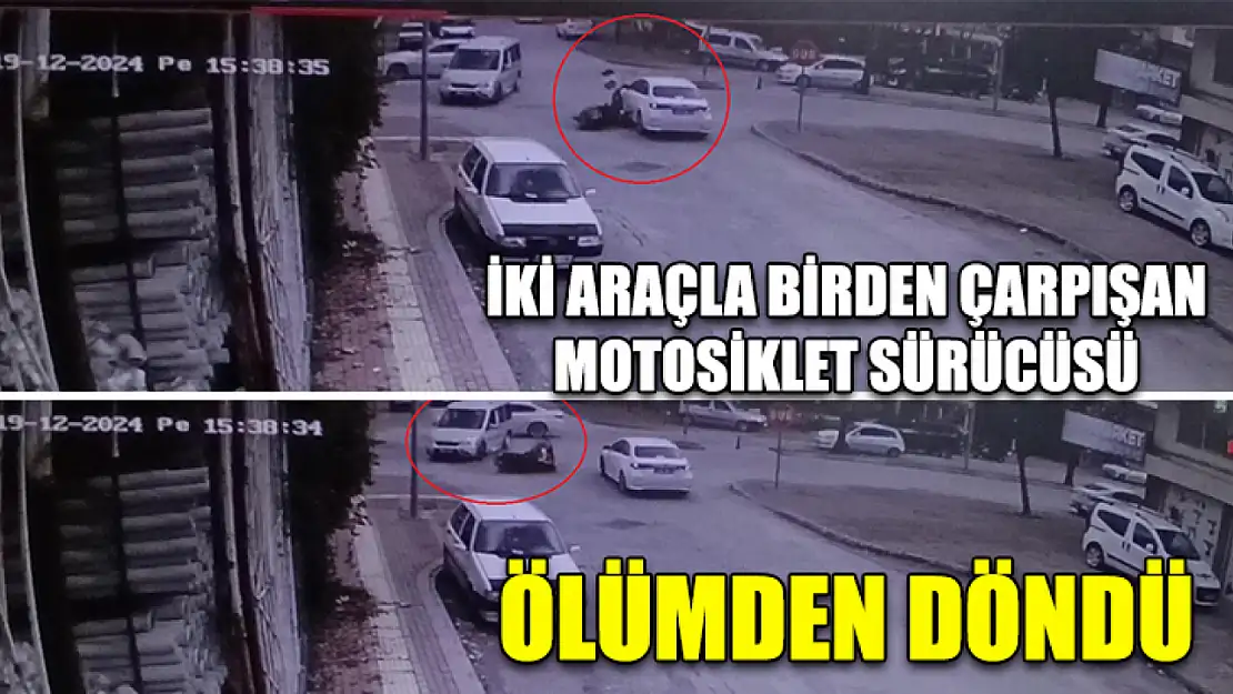 İki araçla birden çarpışan motosiklet sürücüsü ölümden döndü