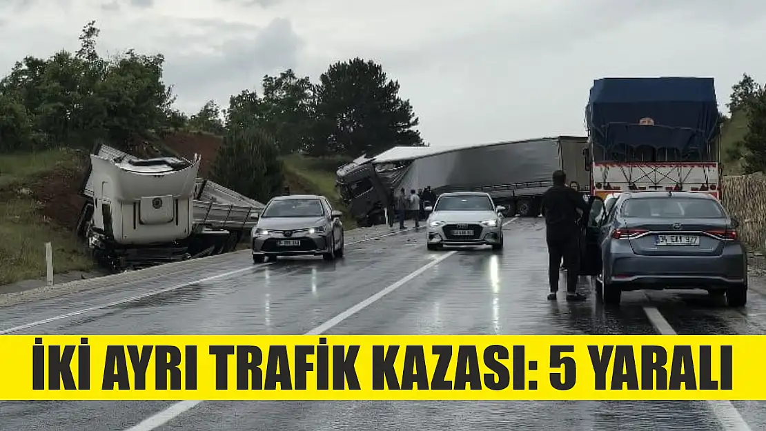 İki ayrı trafik kazası: 5 yaralı