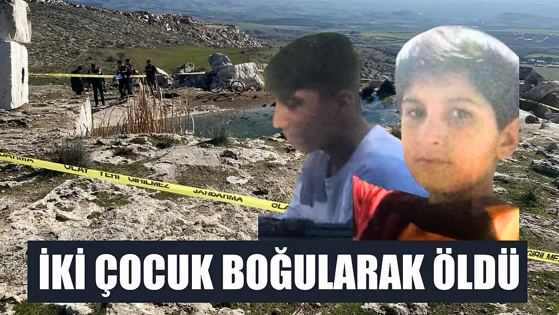 İki çocuk boğularak öldü