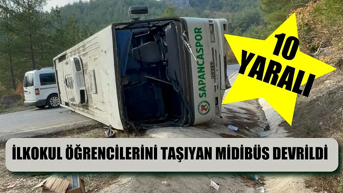 İlkokul öğrencilerini taşıyan midibüs devrildi: 10 Yaralı