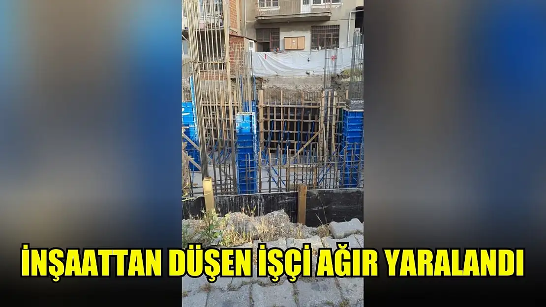 İnşaattan düşen işçi ağır yaralandı