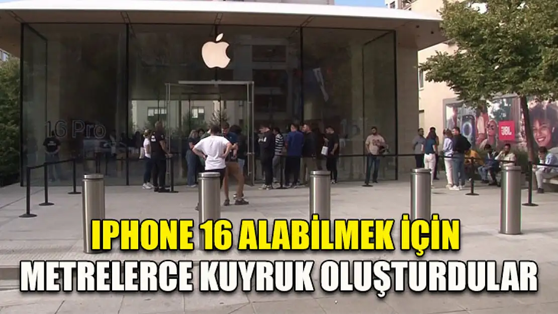 IPhone 16 alabilmek için metrelerce kuyruk oluşturdular