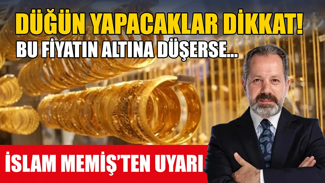 İslam Memiş'ten uyarı, düğün yapacaklar dikkat! Bu fiyatın altına düşerse…