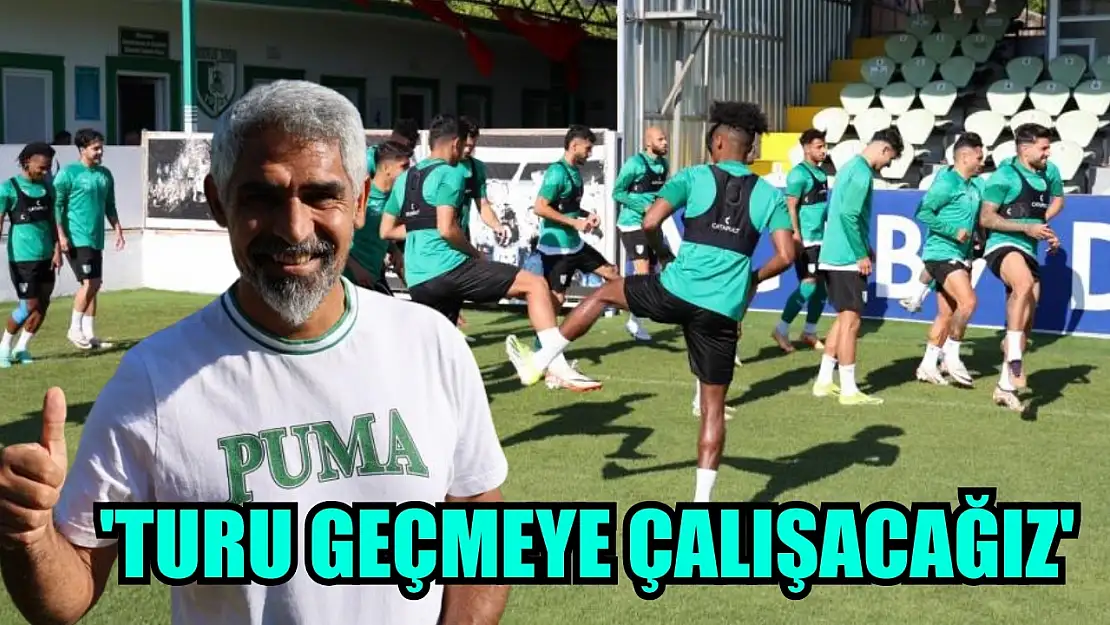 İsmet Taşdemir: 'Turu geçmeye çalışacağız'