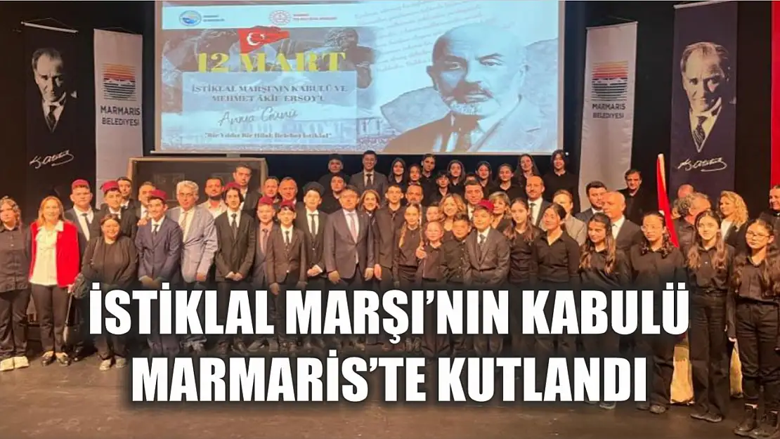 İstiklal Marşı'nın kabulü Marmaris'te kutlandı