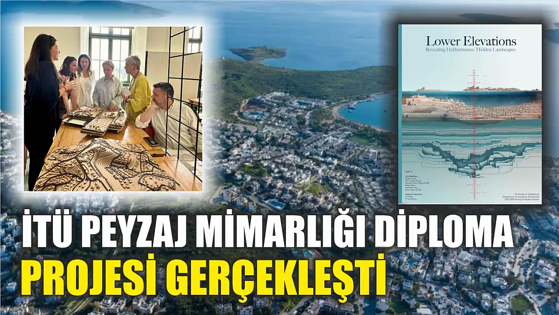 İTÜ Peyzaj Mimarlığı diploma projesi gerçekleşti