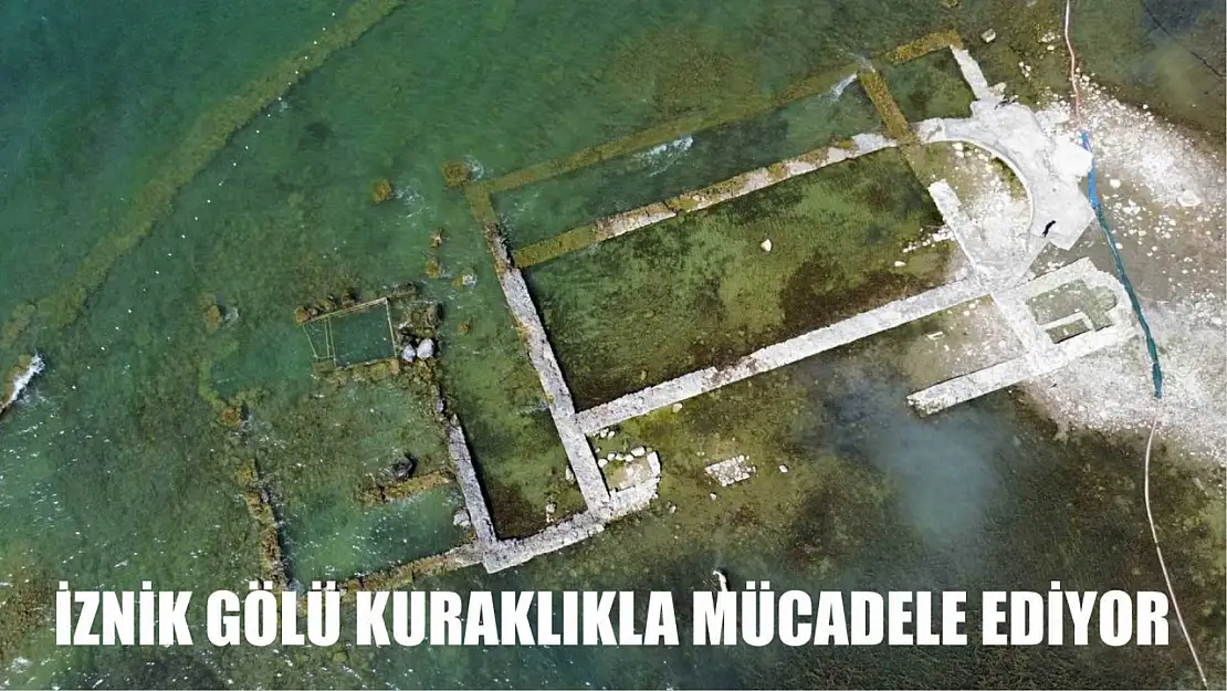 İznik Gölü Kuraklıkla Mücadele Ediyor