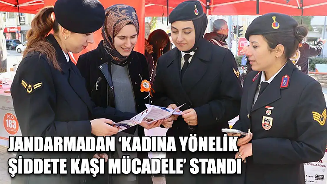 Jandarmadan 'Kadına yönelik şiddete kaşı mücadele' standı