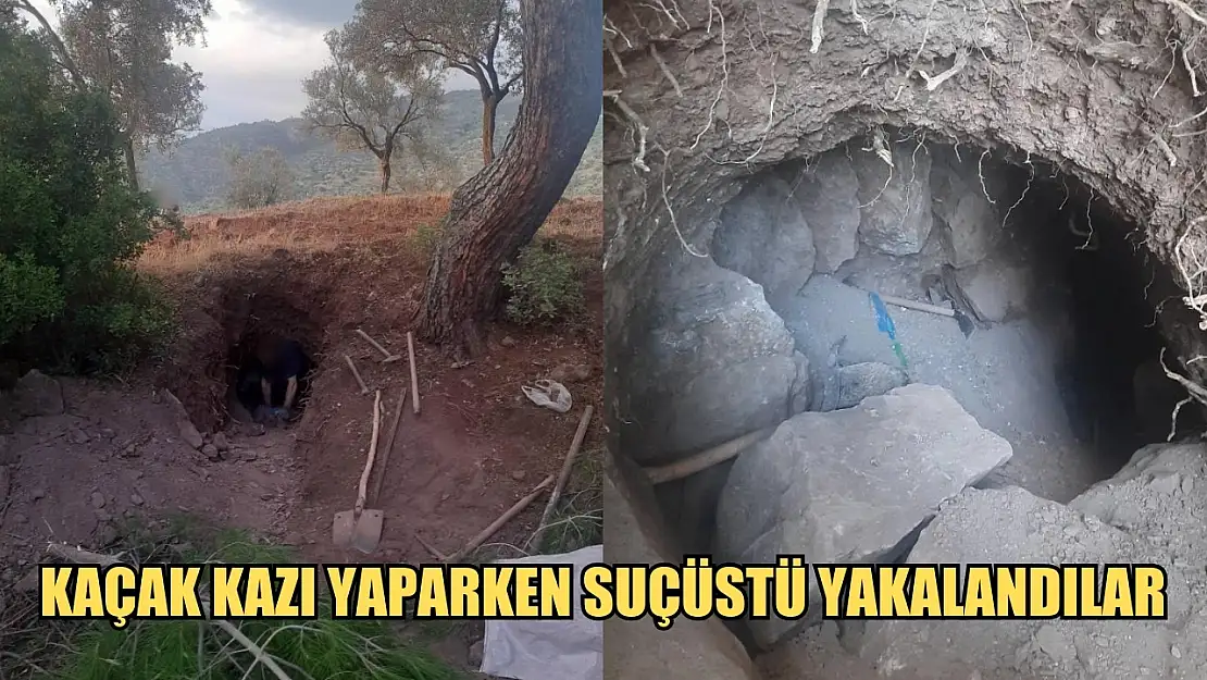 Kaçak kazı yaparken suçüstü yakalandılar