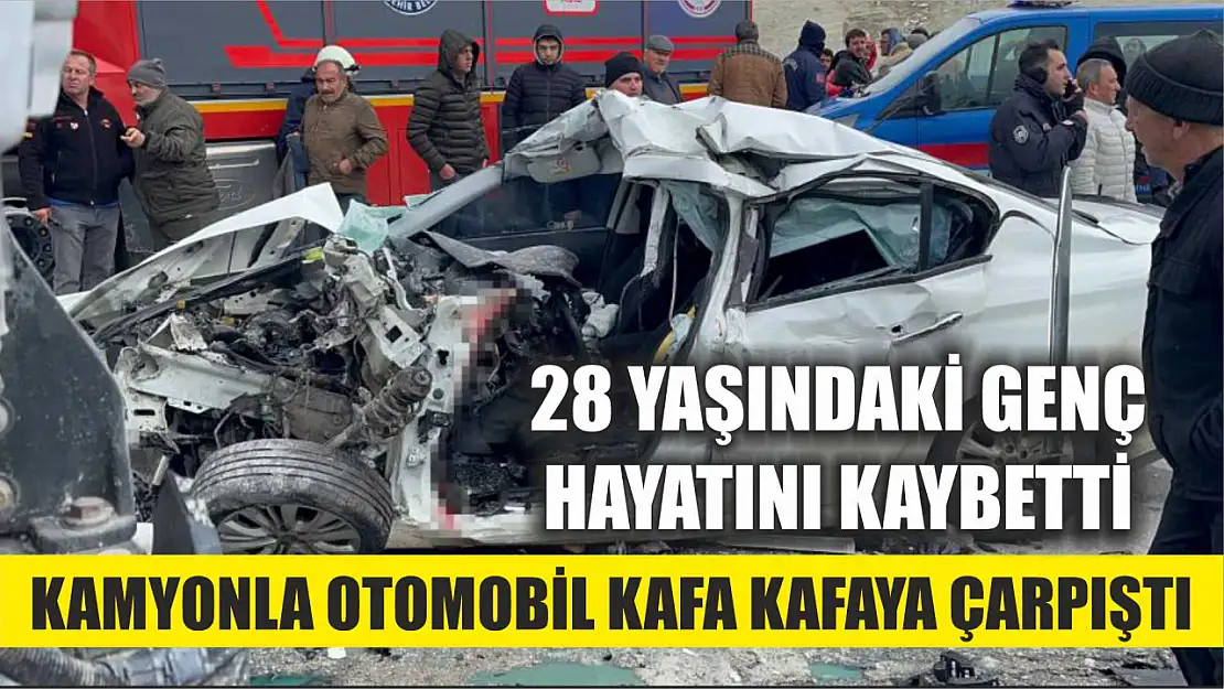 Kamyonla otomobil kafa kafaya çarpıştı: 1 kişi öldü