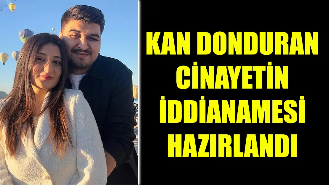 Kan Donduran Cinayetin İddianamesi Hazırlandı