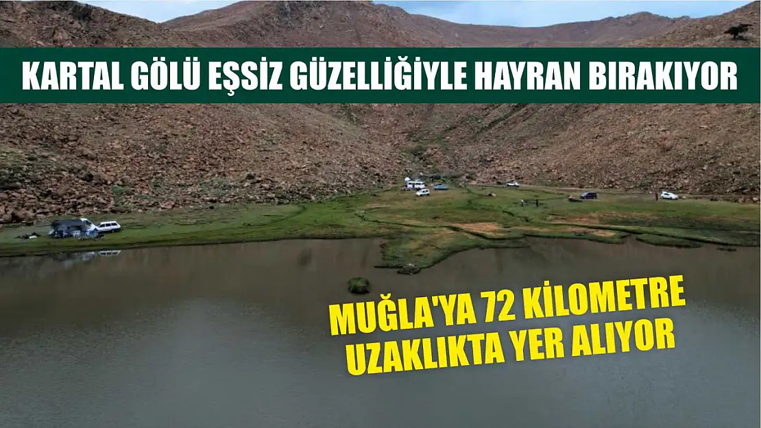 Kartal Gölü eşsiz güzelliğiyle hayran bırakıyor