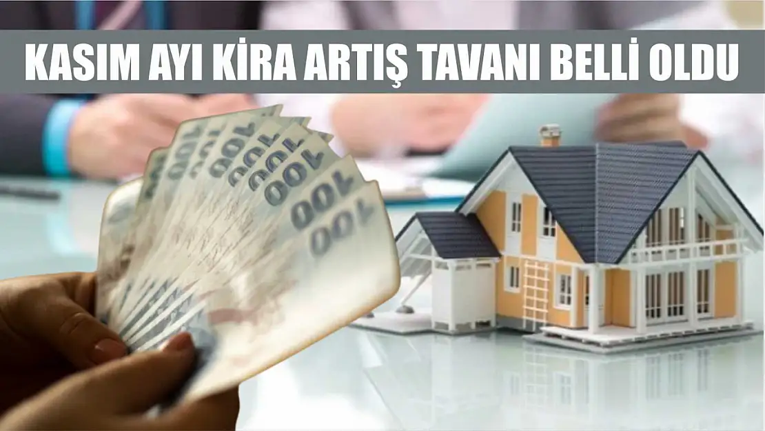 Kasım ayı kira artış tavanı belli oldu