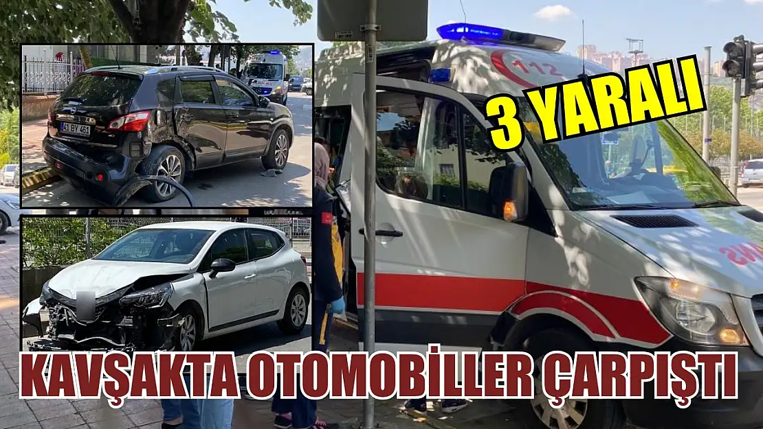 Kavşakta otomobiller çarpıştı: 3 yaralı