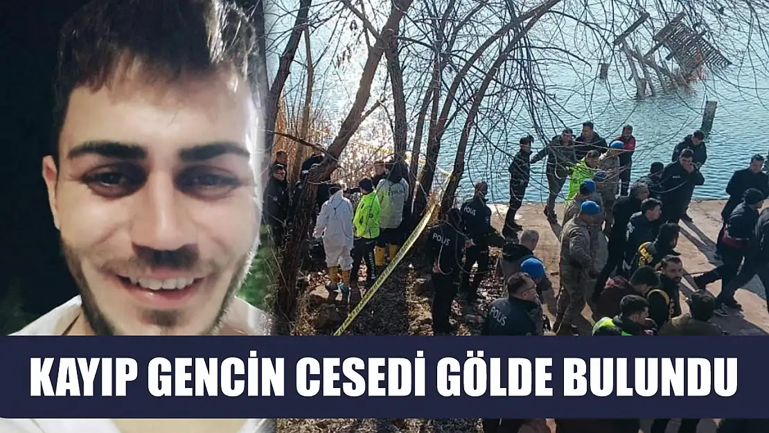 Kayıp gencin cesedi gölde bulundu