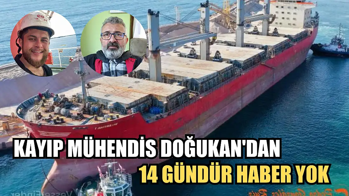 Kayıp mühendis Doğukan'dan 14 gündür haber yok