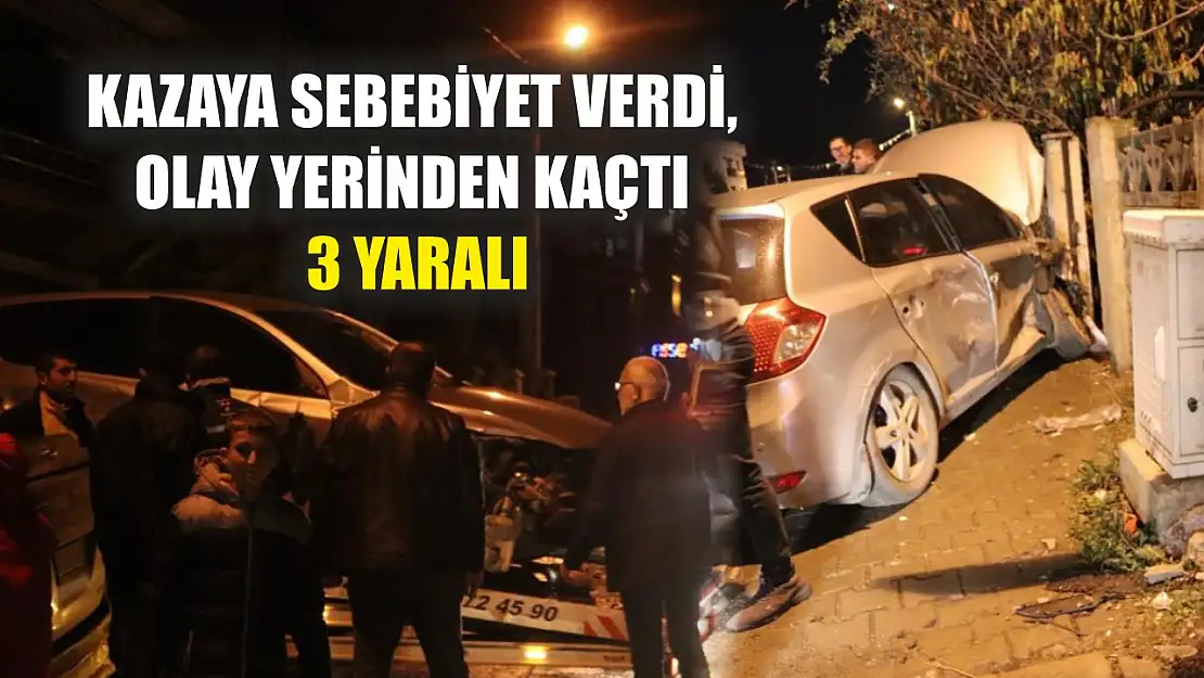 Kazaya sebebiyet verdi, olay yerinden kaçtı: 3 yaralı