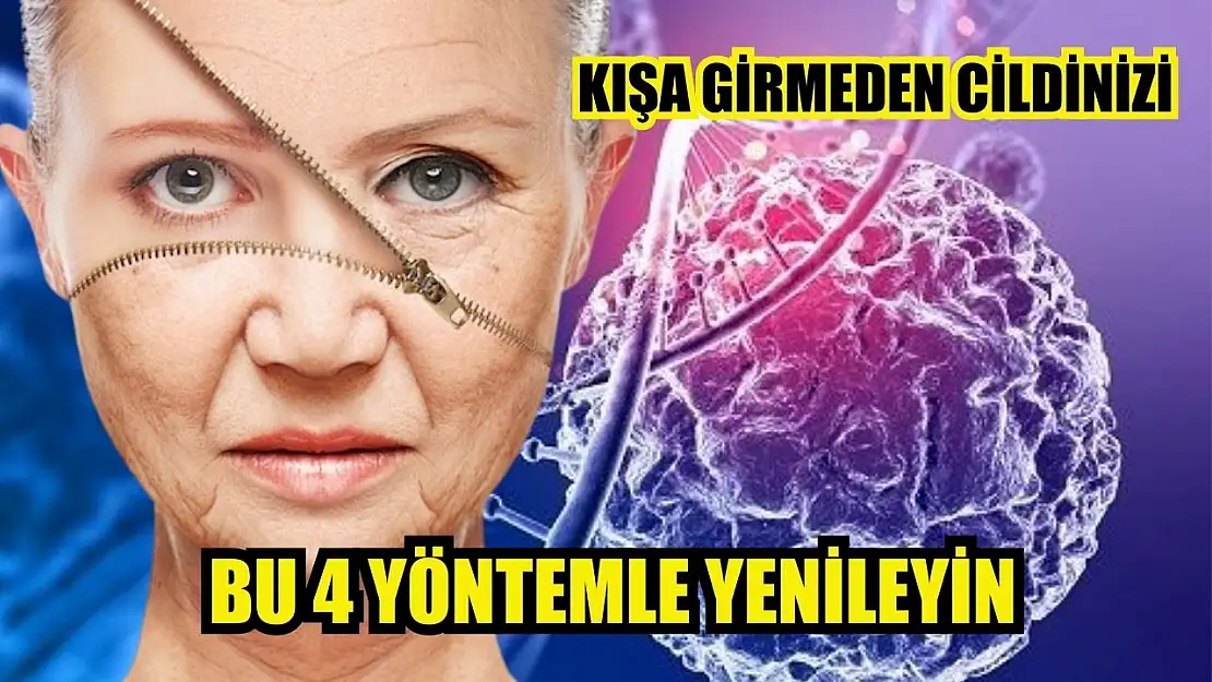 Kışa girmeden cildinizi bu 4 yöntemle yenileyin