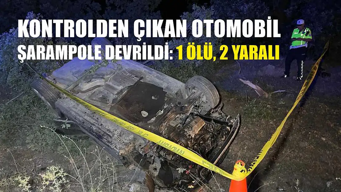 Kontrolden çıkan otomobil şarampole devrildi: 1 ölü, 2 yaralı