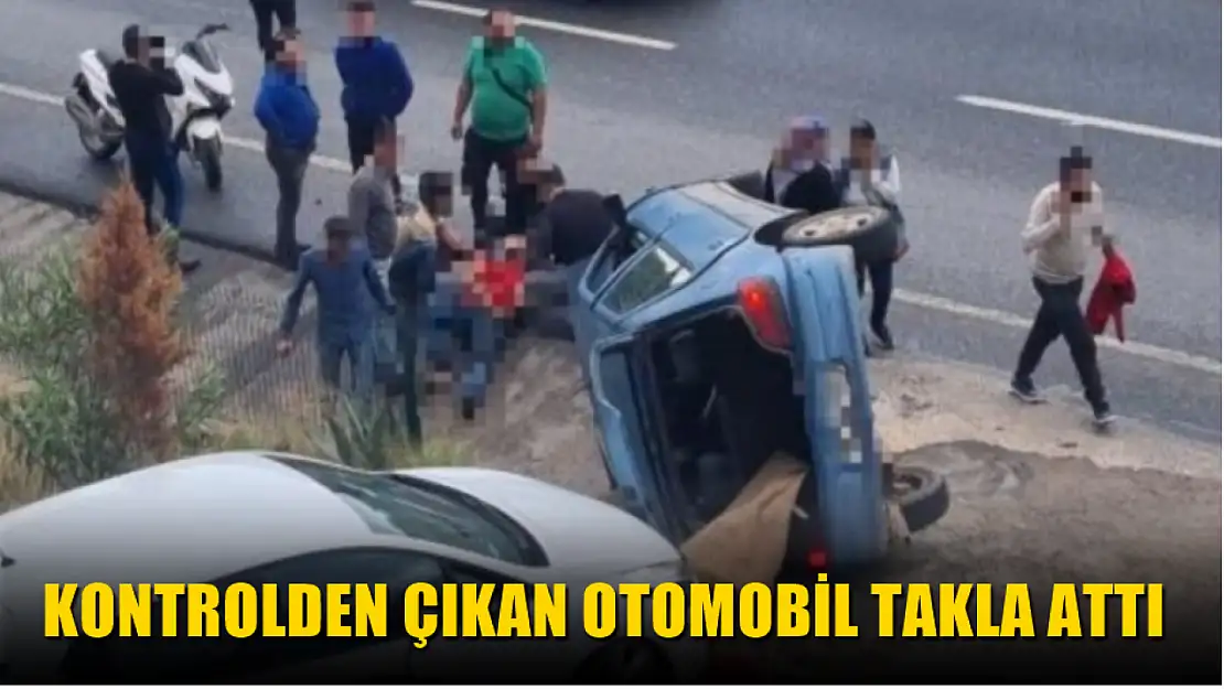 Kontrolden çıkan otomobil takla attı