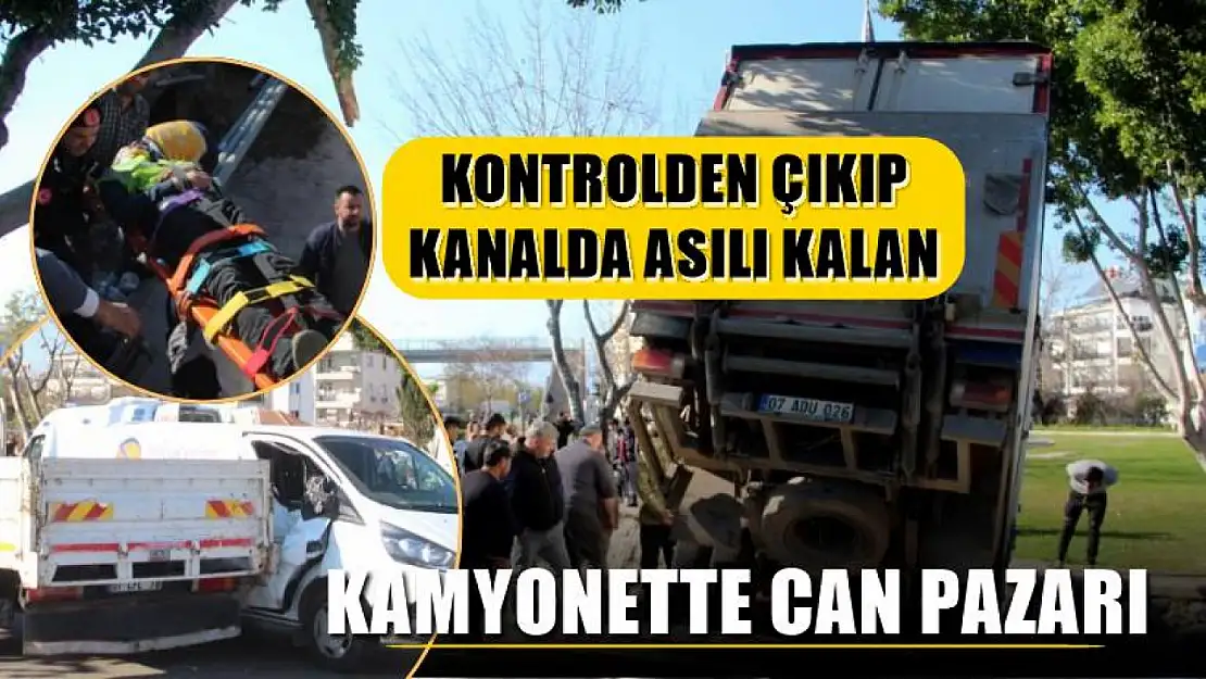 Kontrolden çıkıp kanalda asılı kalan kamyonette can pazarı