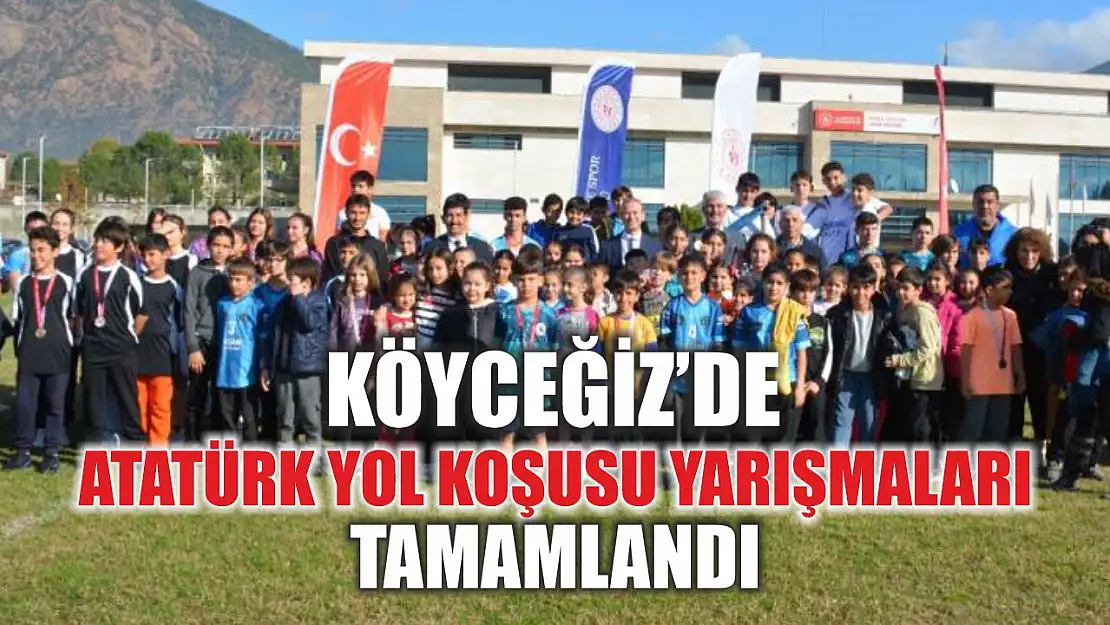 Köyceğiz'de Atatürk Yol Koşusu yarışmaları tamamlandı