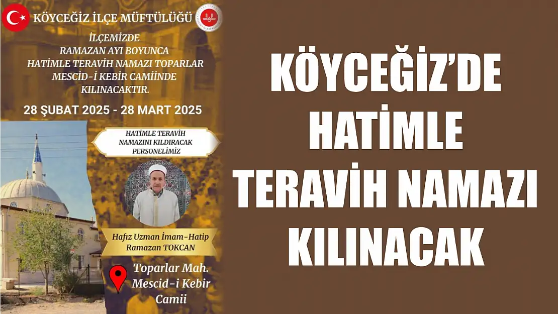 Köyceğiz'de hatimle teravih namazı kılınacak