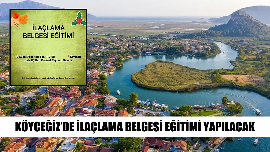 Köyceğiz'de ilaçlama belgesi eğitimi yapılacak