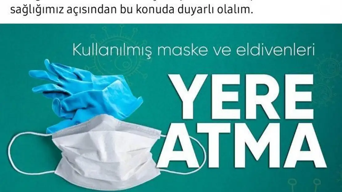 Kullanılmış Maskeler Tehlike Oluşturuyor