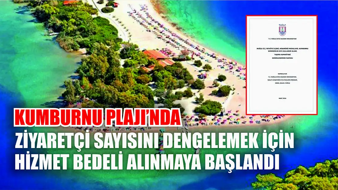 Kumburnu Plajı'nda Ziyaretçi Sayısını Dengelemek İçin Hizmet Bedeli Alınmaya Başlandı