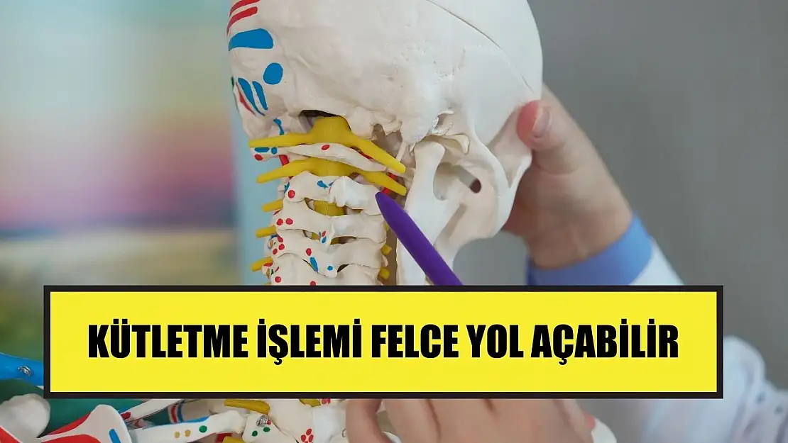 Kütletme işlemi felce yol açabilir