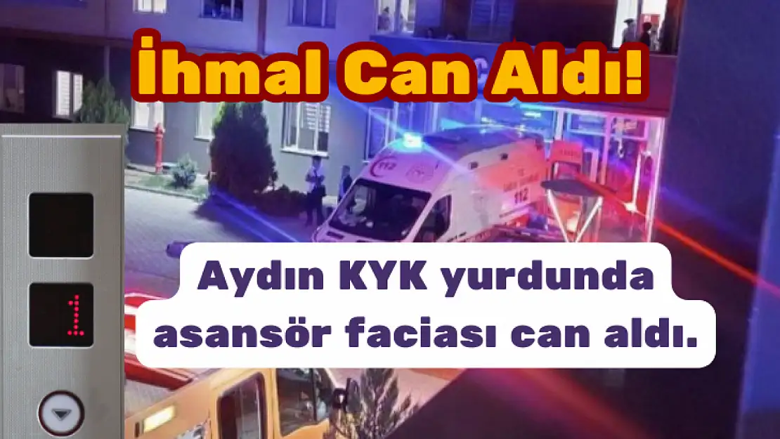 KYK yurdunda bakımsız asansör faciası: En az 1 öğrenci hayatını kaybetti