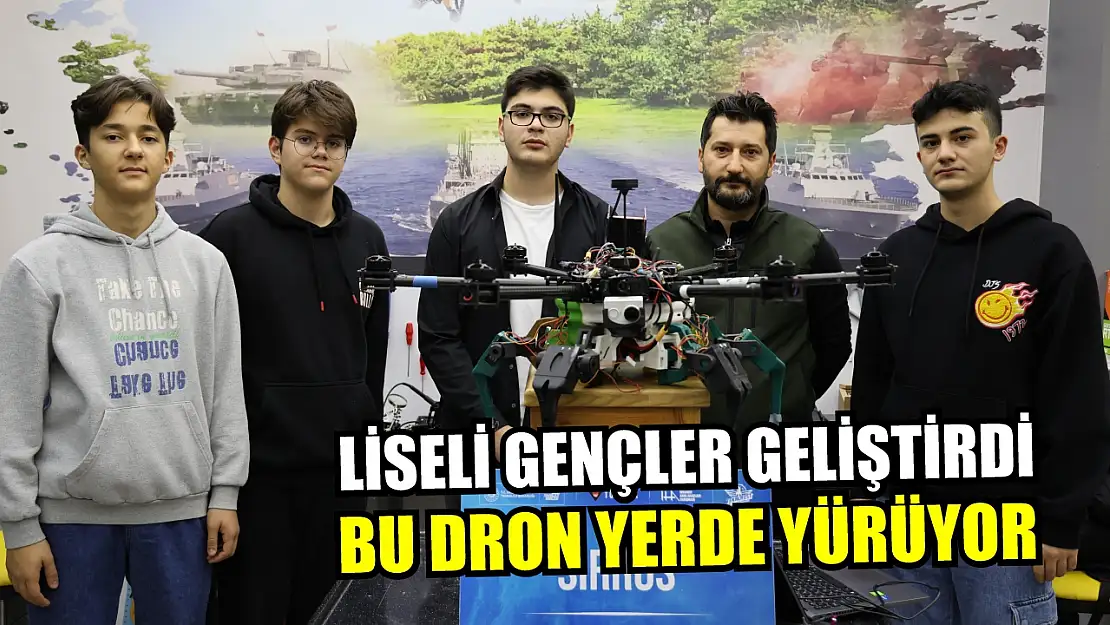 Liseli gençler geliştirdi, bu dron yerde yürüyor