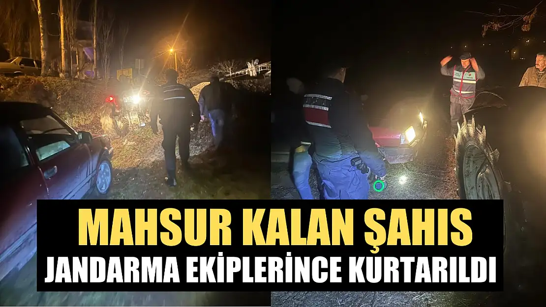 Mahsur kalan şahıs jandarma ekiplerince kurtarıldı