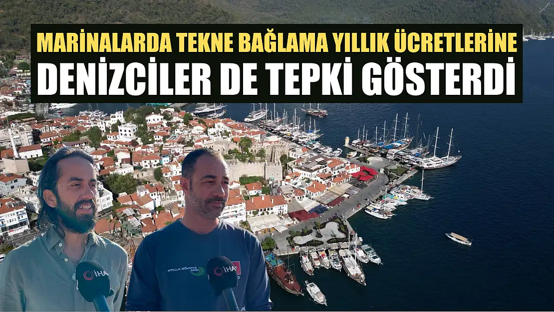 Marinalarda tekne bağlama yıllık ücretlerine denizciler de tepki gösterdi