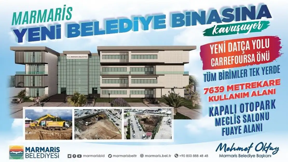 MARMARİS BELEDİYESİ'NİN YENİ HİZMET BİNASININ YAPIMINA BAŞLANDI