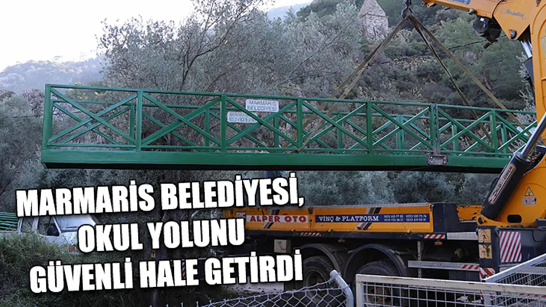 Marmaris Belediyesi, okul yolunu güvenli hale getirdi