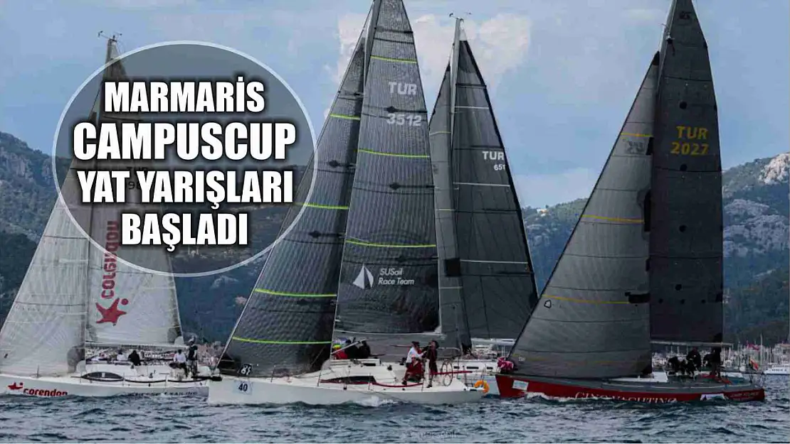 Marmaris Campus Cup yat yarışları başladı