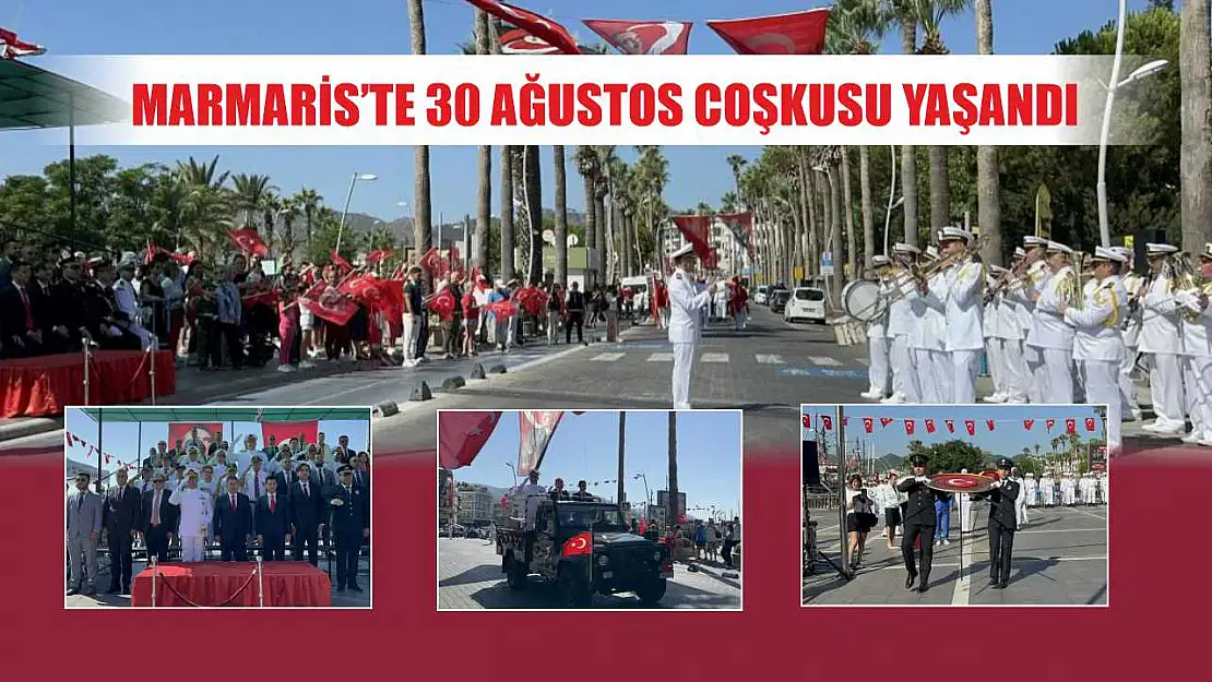 Marmaris'te 30 Ağustos coşkusu yaşandı