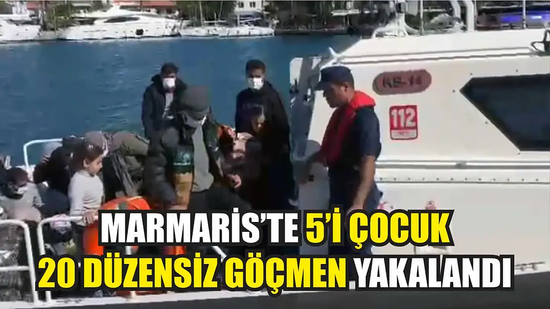 Marmaris'te 5'i çocuk 20 düzensiz göçmen yakalandı