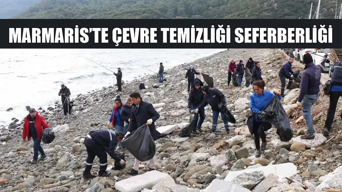 Marmaris'te çevre temizliği seferberliği