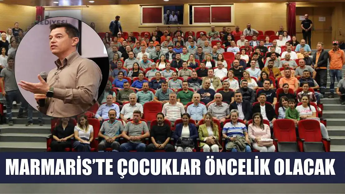 Marmaris'te çocuklar öncelik olacak