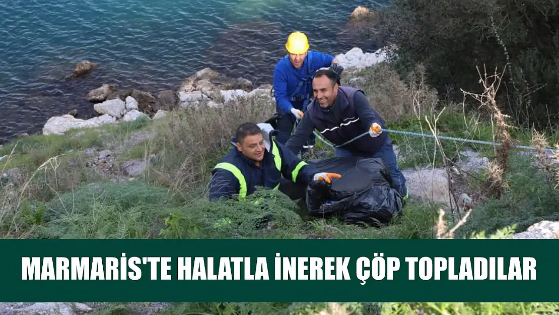 Marmaris'te halatla inerek çöp topladılar