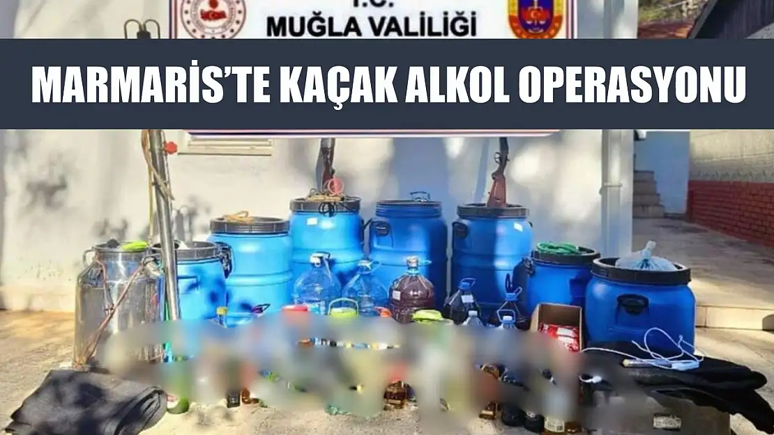 Marmaris'te Kaçak Alkol Operasyonu