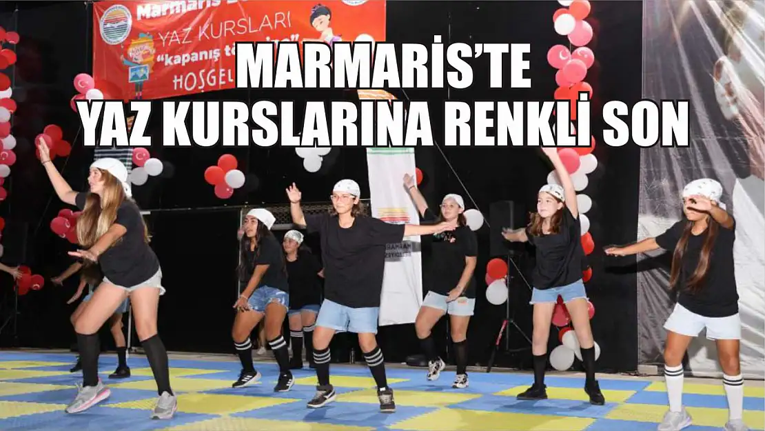 Marmaris'te yaz kurslarına renkli son